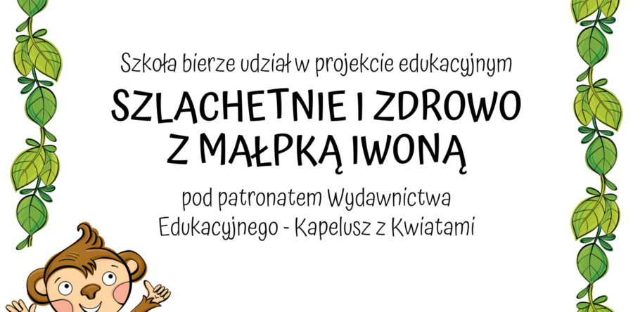 Szlachetnie i zdrowo z małpką Iwoną